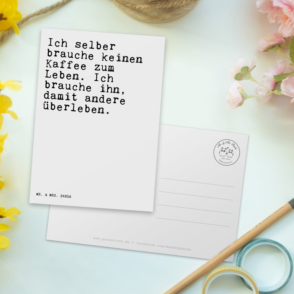 Postkarte Sprüche und Zitate Ich selber brauche keinen Kaffee zum Leben. Ich brauche ihn, damit andere überleben. Geschenkkarte, Grußkarte, Karte, Einladung, Ansichtskarte, Geburtstagskarte, Einladungskarte, Dankeskarte, Spruch, Sprüche, lustig, Weisheiten, Zitate, Spruch Sprüche Weisheiten Zitate Lustig Weisheit Worte