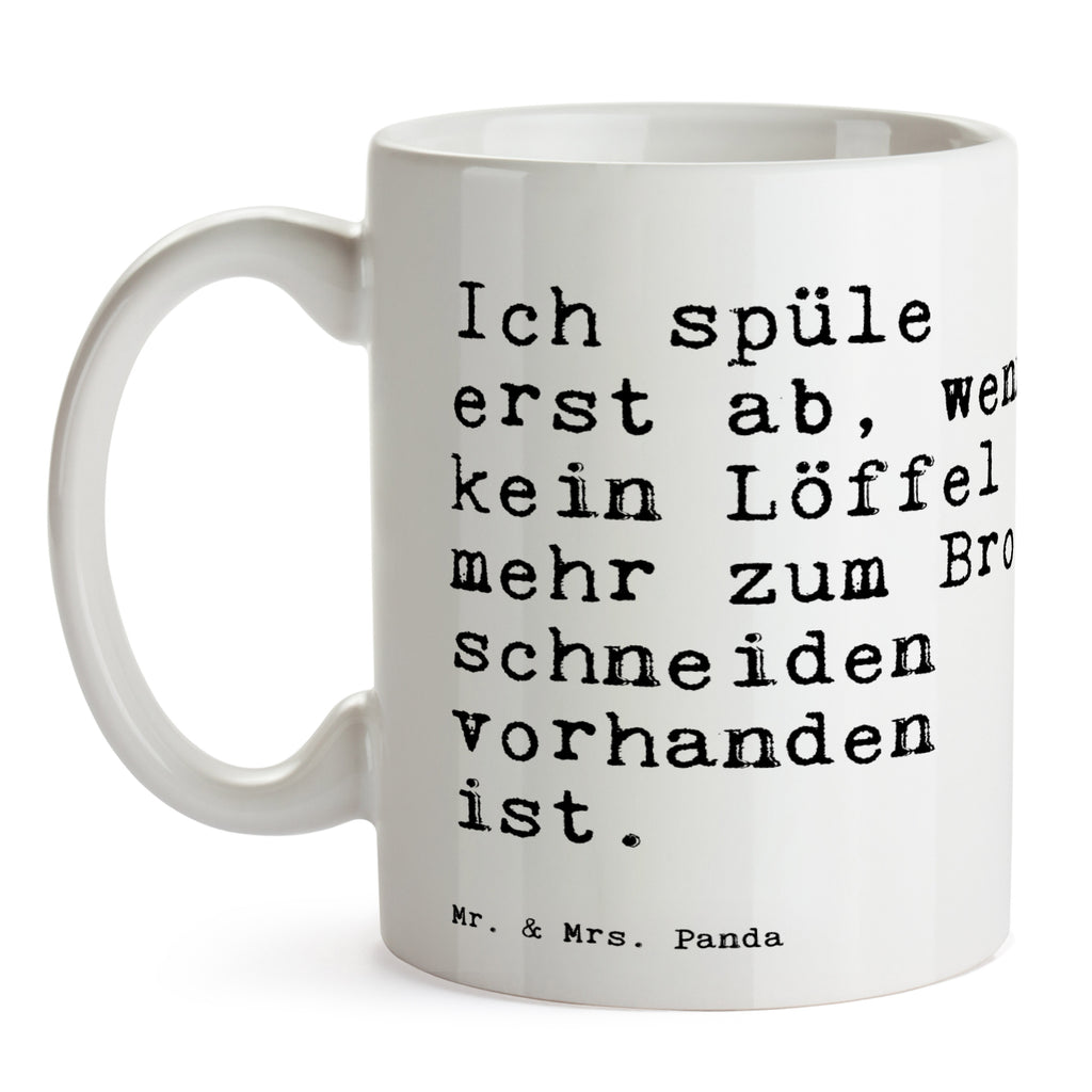 Tasse Sprüche und Zitate Ich spüle erst ab, wenn kein Löffel mehr zum Brot schneiden vorhanden ist. Spruch Sprüche Weisheiten Zitate Lustig Weisheit Worte Becher, Kaffeetasse, Kaffeebecher, Tee, Frühstück, Büro Geschenk, Junggeselle, bester Freund, Partner, Freund, erste eigene Wohnung, Singlehaushalt Spruch, Sprüche, lustig, Weisheiten, Zitate