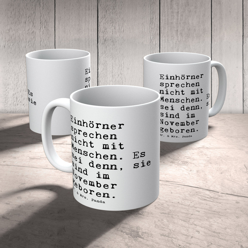 Tasse Sprüche und Zitate Einhörner sprechen nicht mit Menschen. Es sei denn, sie sind im November geboren. Spruch Sprüche Weisheiten Zitate Lustig Weisheit Worte Becher, Kaffeetasse, Kaffeebecher, Tee, Frühstück, Büro Einhorn, Einhörner, Unicorn, Geburtstag Geschenk, Geburtstag November, Geschenk Freundin, lustiger Spruch Spruch, Sprüche, lustig, Weisheiten, Zitate