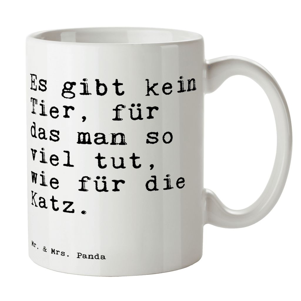 Tasse Sprüche und Zitate Es gibt kein Tier, für das man so viel tut, wie für die Katz. Spruch Sprüche Weisheiten Zitate Lustig Weisheit Worte Becher, Kaffeetasse, Kaffeebecher, Tee, Frühstück, Büro Katze, Kater, Tier, Haus, Herrchen, Frauchen, Geschenk, Spruch, lustig, witzig, Katz Spruch, Sprüche, lustig, Weisheiten, Zitate