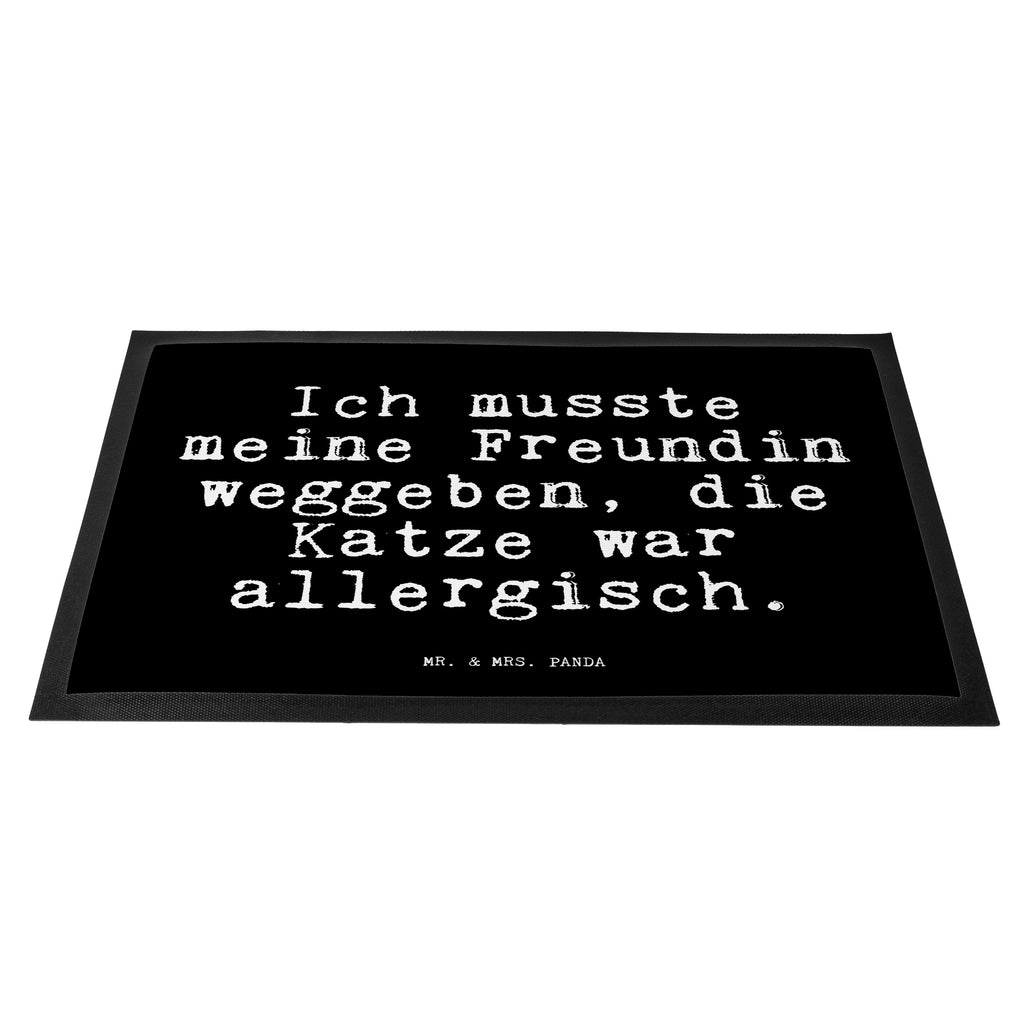 Fußmatte Fun Talk Ich musste meine Freundin weggeben, die Katze war allergisch. Türvorleger, Schmutzmatte, Fußabtreter, Matte, Schmutzfänger, Fußabstreifer, Schmutzfangmatte, Türmatte, Motivfußmatte, Haustürmatte, Vorleger, Spruch, Sprüche, lustig, Weisheiten, Zitate, Glizer Spruch Sprüche Weisheiten Zitate Lustig Weisheit Worte