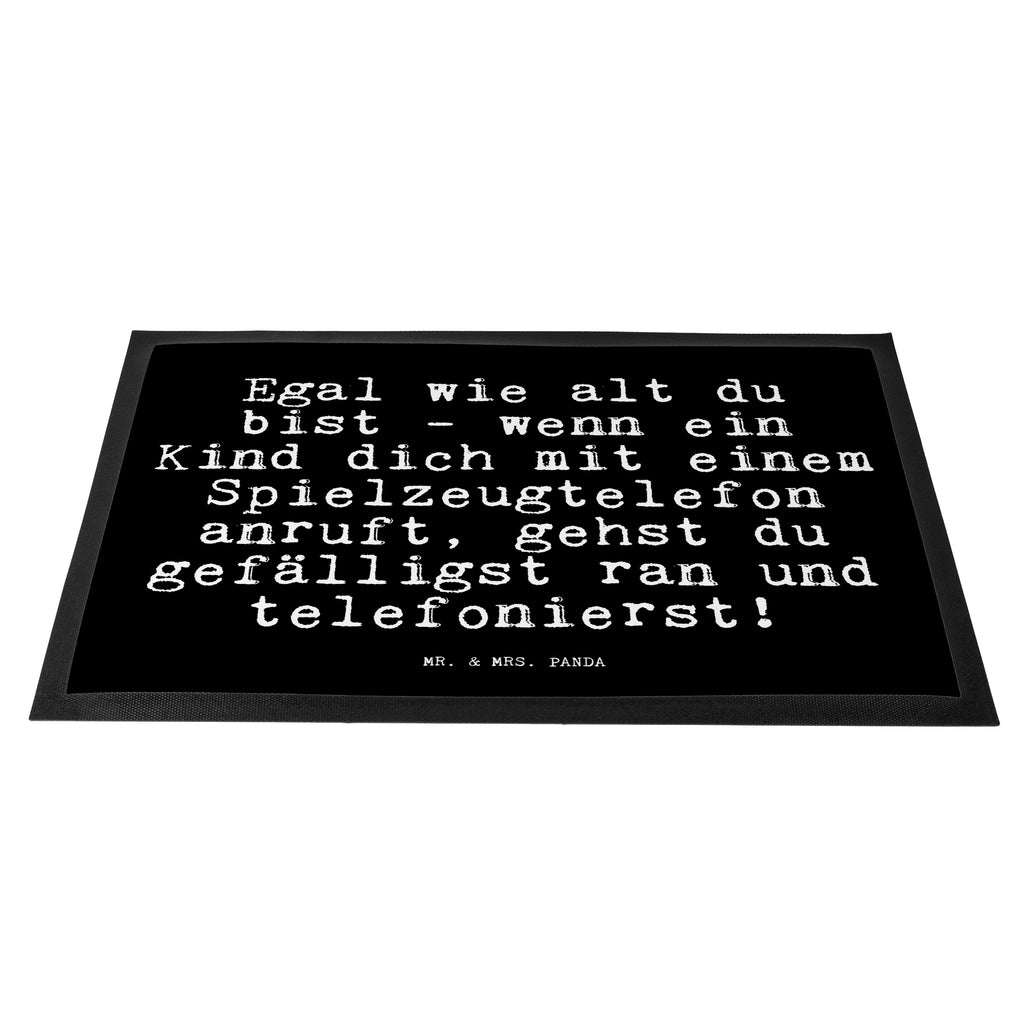 Fußmatte Fun Talk Egal wie alt du bist - wenn ein Kind dich mit einem Spielzeugtelefon anruft, gehst du gefälligst ran und telefonierst! Türvorleger, Schmutzmatte, Fußabtreter, Matte, Schmutzfänger, Fußabstreifer, Schmutzfangmatte, Türmatte, Motivfußmatte, Haustürmatte, Vorleger, Spruch, Sprüche, lustig, Weisheiten, Zitate, Glizer Spruch Sprüche Weisheiten Zitate Lustig Weisheit Worte