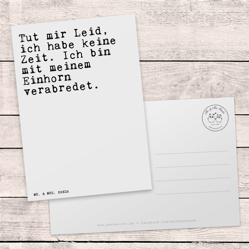 Postkarte Sprüche und Zitate Tut mir Leid, ich habe keine Zeit. Ich bin mit meinem Einhorn verabredet. Geschenkkarte, Grußkarte, Karte, Einladung, Ansichtskarte, Geburtstagskarte, Einladungskarte, Spruch, Sprüche, lustig, Weisheiten, Zitate, Spruch Sprüche Weisheiten Zitate Lustig Weisheit Worte