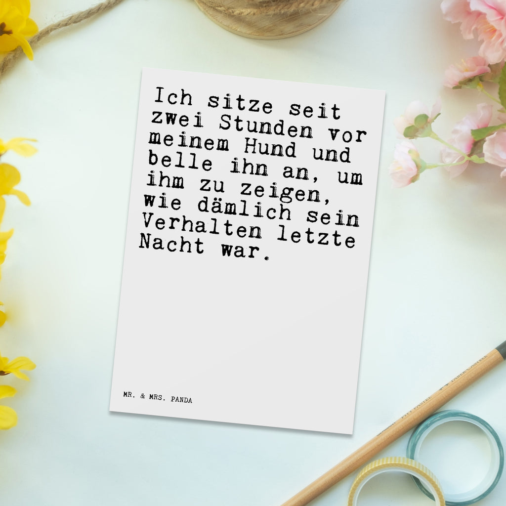 Postkarte Sprüche und Zitate Ich sitze seit zwei Stunden vor meinem Hund und belle ihn an, um ihm zu zeigen, wie dämlich sein Verhalten letzte Nacht war. Geschenkkarte, Grußkarte, Karte, Einladung, Ansichtskarte, Geburtstagskarte, Einladungskarte, Spruch, Sprüche, lustig, Weisheiten, Zitate, Spruch Sprüche Weisheiten Zitate Lustig Weisheit Worte