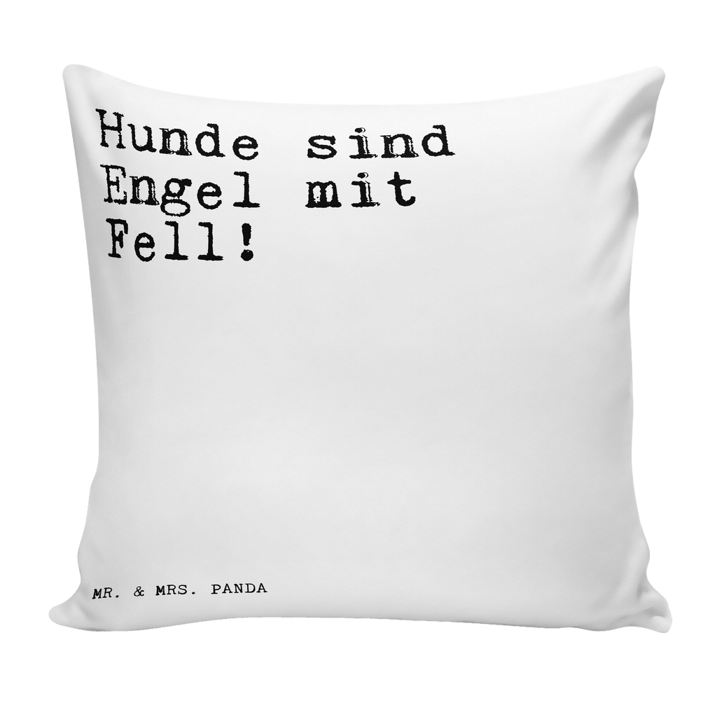 40x40 Kissen Sprüche und Zitate Hunde sind Engel mit Fell! Kissenhülle, Kopfkissen, Sofakissen, Dekokissen, Motivkissen, Spruch, Sprüche, lustig, Weisheiten, Zitate, Spruch Sprüche Weisheiten Zitate Lustig Weisheit Worte