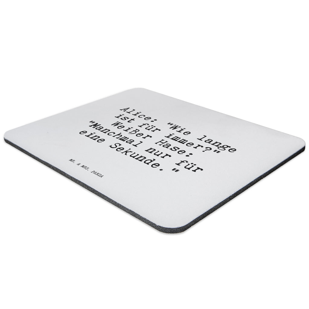 Mauspad Sprüche und Zitate Alice: "Wie lange ist für immer?" Weißer Hase: "Manchmal nur für eine Sekunde." Mousepad, Computer zubehör, Büroausstattung, PC Zubehör, Arbeitszimmer, Mauspad, Einzigartiges Mauspad, Designer Mauspad, Spruch, Sprüche, lustig, Weisheiten, Zitate, Spruch Sprüche Weisheiten Zitate Lustig Weisheit Worte