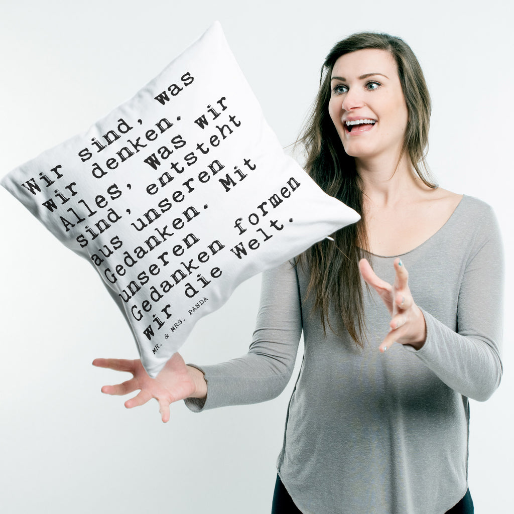 40x40 Kissen Sprüche und Zitate Wir sind, was wir denken. Alles, was wir sind, entsteht aus unseren Gedanken. Mit unseren Gedanken formen wir die Welt. Kissenhülle, Kopfkissen, Sofakissen, Dekokissen, Motivkissen, Spruch, Sprüche, lustig, Weisheiten, Zitate, Spruch Sprüche Weisheiten Zitate Lustig Weisheit Worte