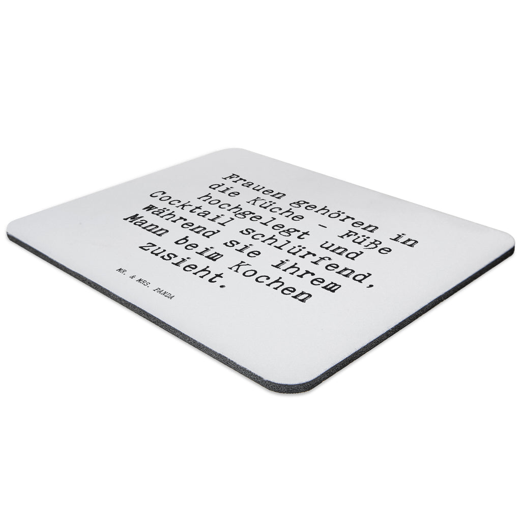 Mauspad Sprüche und Zitate Frauen gehören in die Küche - Füße hochgelegt und Cocktail schlürfend, während sie ihrem Mann beim Kochen zusieht. Mousepad, Computer zubehör, Büroausstattung, PC Zubehör, Arbeitszimmer, Mauspad, Einzigartiges Mauspad, Designer Mauspad, Spruch, Sprüche, lustig, Weisheiten, Zitate, Spruch Sprüche Weisheiten Zitate Lustig Weisheit Worte