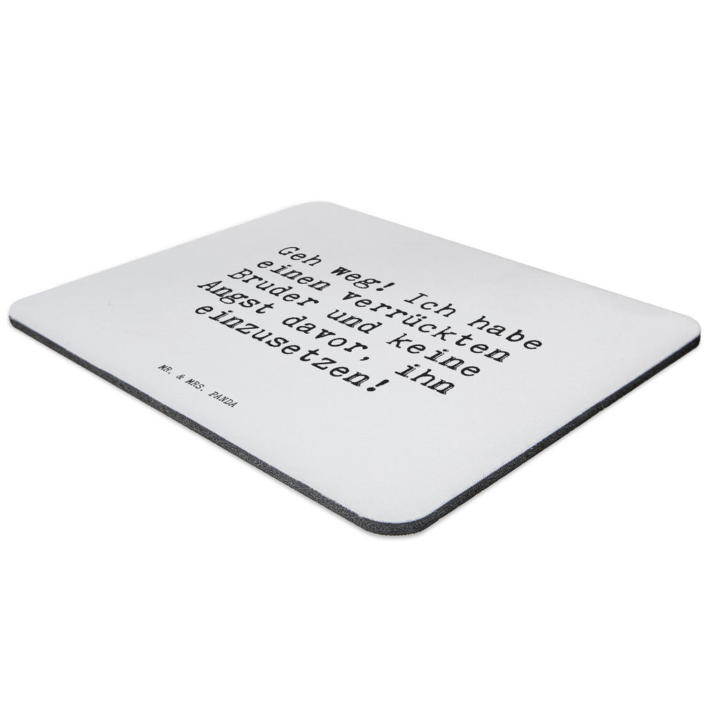 Mauspad Sprüche und Zitate Geh weg! Ich habe einen verrückten Bruder und keine Angst davor, ihn einzusetzen! Mousepad, Computer zubehör, Büroausstattung, PC Zubehör, Arbeitszimmer, Mauspad, Einzigartiges Mauspad, Designer Mauspad, Spruch, Sprüche, lustig, Weisheiten, Zitate, Spruch Sprüche Weisheiten Zitate Lustig Weisheit Worte