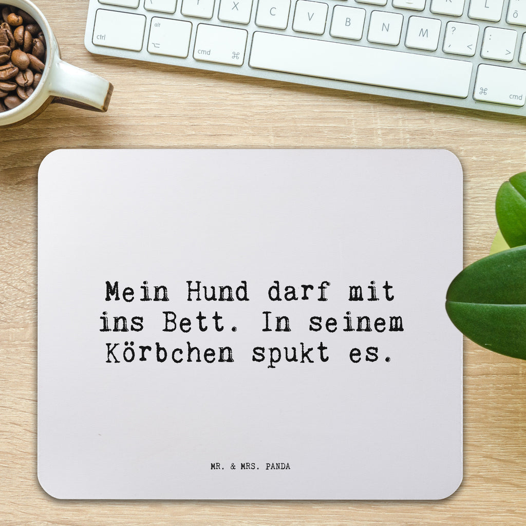 Mauspad Sprüche und Zitate Mein Hund darf mit ins Bett. In seinem Körbchen spukt es. Mousepad, Computer zubehör, Büroausstattung, PC Zubehör, Arbeitszimmer, Mauspad, Einzigartiges Mauspad, Designer Mauspad, Spruch, Sprüche, lustig, Weisheiten, Zitate, Spruch Sprüche Weisheiten Zitate Lustig Weisheit Worte