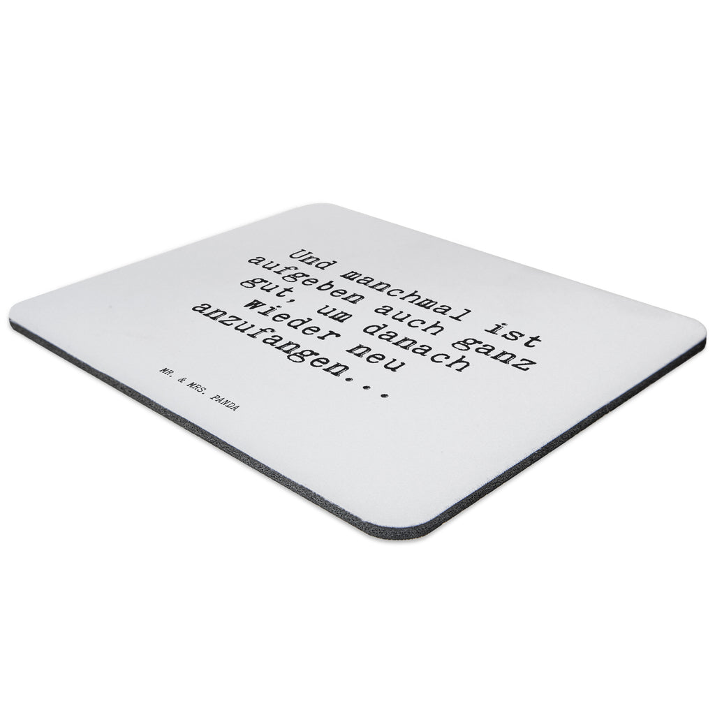 Mauspad Sprüche und Zitate Und manchmal ist aufgeben auch ganz gut, um danach wieder neu anzufangen... Mousepad, Computer zubehör, Büroausstattung, PC Zubehör, Arbeitszimmer, Mauspad, Einzigartiges Mauspad, Designer Mauspad, Spruch, Sprüche, lustig, Weisheiten, Zitate, Spruch Sprüche Weisheiten Zitate Lustig Weisheit Worte