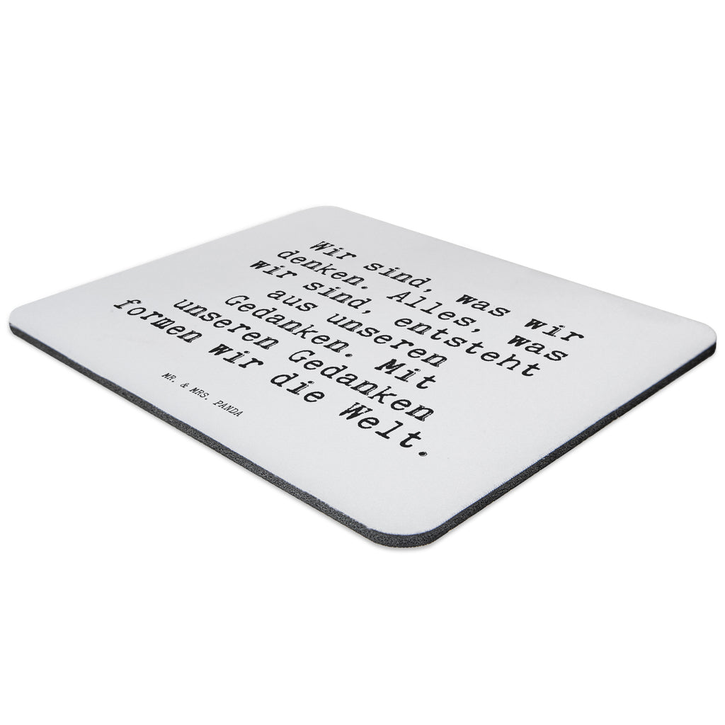 Mauspad Sprüche und Zitate Wir sind, was wir denken. Alles, was wir sind, entsteht aus unseren Gedanken. Mit unseren Gedanken formen wir die Welt. Mousepad, Computer zubehör, Büroausstattung, PC Zubehör, Arbeitszimmer, Mauspad, Einzigartiges Mauspad, Designer Mauspad, Spruch, Sprüche, lustig, Weisheiten, Zitate, Spruch Sprüche Weisheiten Zitate Lustig Weisheit Worte