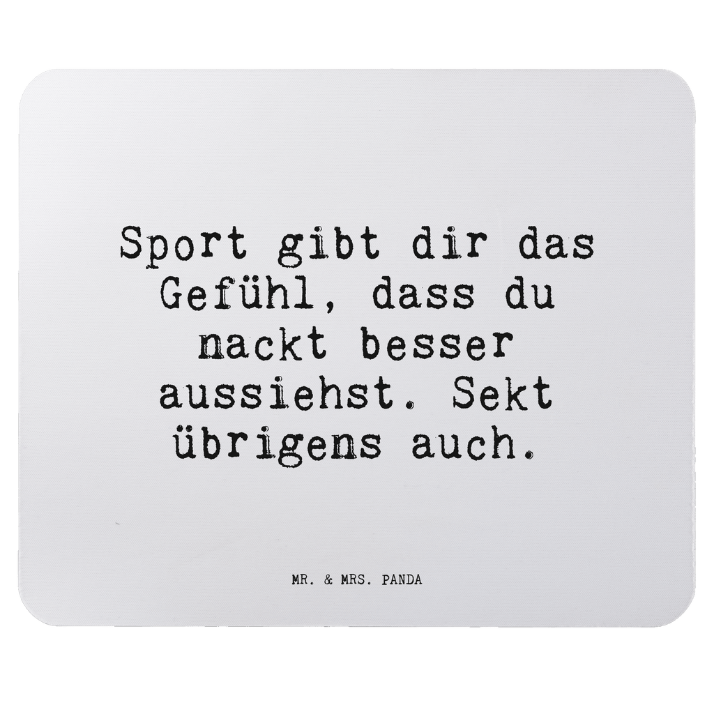 Mauspad Sprüche und Zitate Sport gibt dir das Gefühl, dass du nackt besser aussiehst. Sekt übrigens auch. Mousepad, Computer zubehör, Büroausstattung, PC Zubehör, Arbeitszimmer, Mauspad, Einzigartiges Mauspad, Designer Mauspad, Spruch, Sprüche, lustig, Weisheiten, Zitate, Spruch Sprüche Weisheiten Zitate Lustig Weisheit Worte