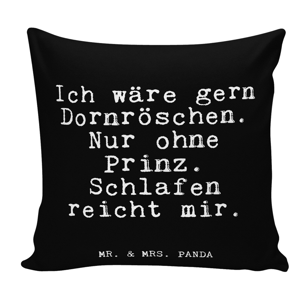 40x40 Kissen Fun Talk Ich wäre gern Dornröschen. Nur ohne Prinz. Schlafen reicht mir. Kissenhülle, Kopfkissen, Sofakissen, Dekokissen, Motivkissen, Spruch, Sprüche, lustig, Weisheiten, Zitate, Glizer Spruch Sprüche Weisheiten Zitate Lustig Weisheit Worte