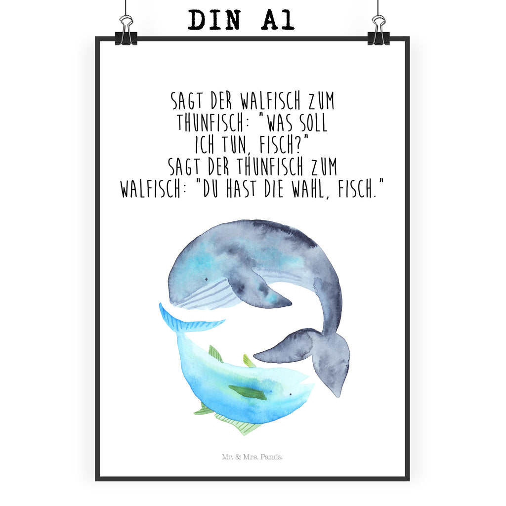 Poster Walfisch & Thunfisch Poster, Wandposter, Bild, Wanddeko, Küchenposter, Kinderposter, Wanddeko Bild, Raumdekoration, Wanddekoration, Handgemaltes Poster, Mr. & Mrs. Panda Poster, Designposter, Kunstdruck, Posterdruck, Tiermotive, Gute Laune, lustige Sprüche, Tiere, Wal, Wahl, Tunfisch, Wortwitz lustig, Spruch lustig, Flachwitz, Witz, Spruch des Tages, Flachwitz Geschenk