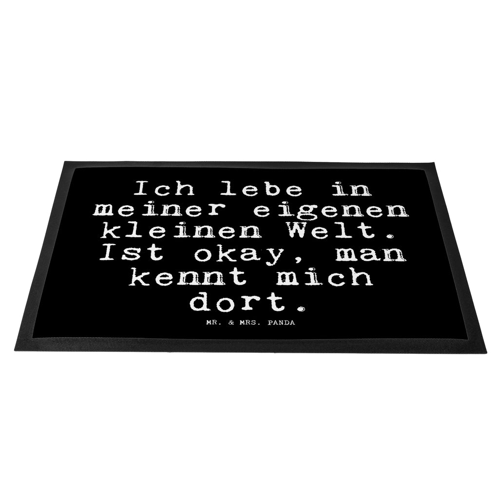 Fußmatte Fun Talk Ich lebe in meiner eigenen kleinen Welt. Ist okay, man kennt mich dort. Türvorleger, Schmutzmatte, Fußabtreter, Matte, Schmutzfänger, Fußabstreifer, Schmutzfangmatte, Türmatte, Motivfußmatte, Haustürmatte, Vorleger, Spruch, Sprüche, lustig, Weisheiten, Zitate, Glizer Spruch Sprüche Weisheiten Zitate Lustig Weisheit Worte
