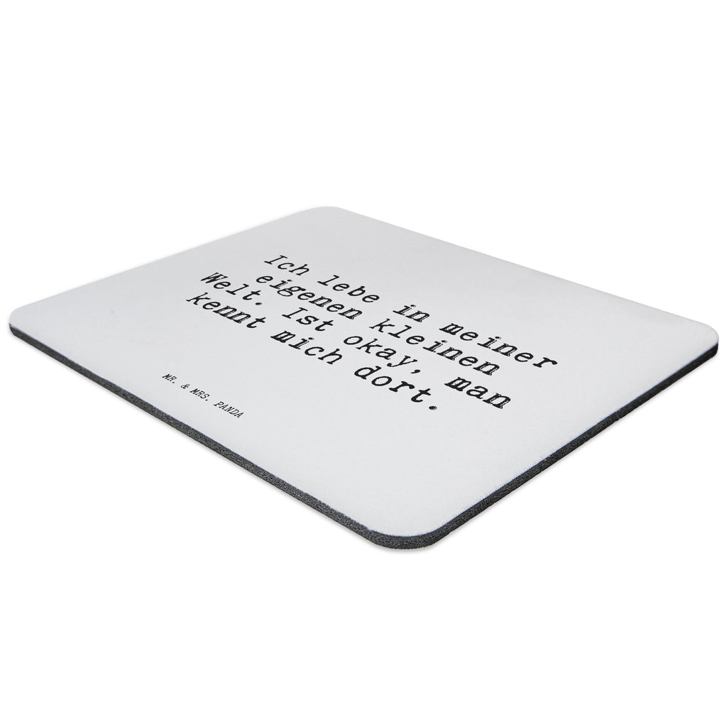 Mauspad Sprüche und Zitate Ich lebe in meiner eigenen kleinen Welt. Ist okay, man kennt mich dort. Mousepad, Computer zubehör, Büroausstattung, PC Zubehör, Arbeitszimmer, Mauspad, Einzigartiges Mauspad, Designer Mauspad, Spruch, Sprüche, lustig, Weisheiten, Zitate, Spruch Sprüche Weisheiten Zitate Lustig Weisheit Worte