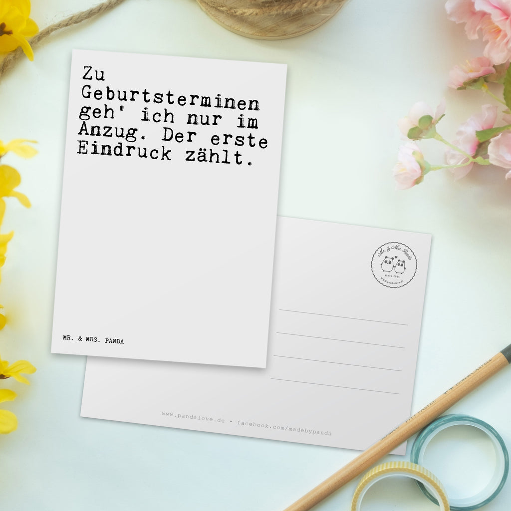 Postkarte Sprüche und Zitate Zu Geburtsterminen geh' ich nur im Anzug. Der erste Eindruck zählt. Geschenkkarte, Grußkarte, Karte, Einladung, Ansichtskarte, Geburtstagskarte, Einladungskarte, Spruch, Sprüche, lustig, Weisheiten, Zitate, Spruch Sprüche Weisheiten Zitate Lustig Weisheit Worte