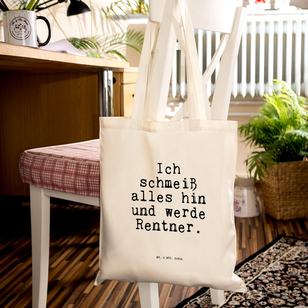 Tragetasche Sprüche und Zitate Ich schmeiß alles hin und werde Rentner. Beuteltasche, Beutel, Einkaufstasche, Jutebeutel, Stoffbeutel, Spruch, Sprüche, lustig, Weisheiten, Zitate, Spruch Sprüche Weisheiten Zitate Lustig Weisheit Worte