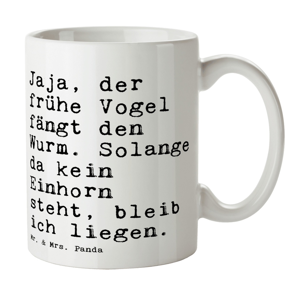 Tasse Sprüche und Zitate Jaja, der frühe Vogel fängt den Wurm. Solange da kein Einhorn steht, bleib ich liegen. Spruch Sprüche Weisheiten Zitate Lustig Weisheit Worte Becher, Kaffeetasse, Kaffeebecher, Tee, Frühstück, Büro der frühe Vogel, Wurm, Einhorn, Einhörner, Unicorn, lustiger Spruch, Einhorn Spruch, Langschläfer, Morgenmuffel Spruch, Sprüche, lustig, Weisheiten, Zitate