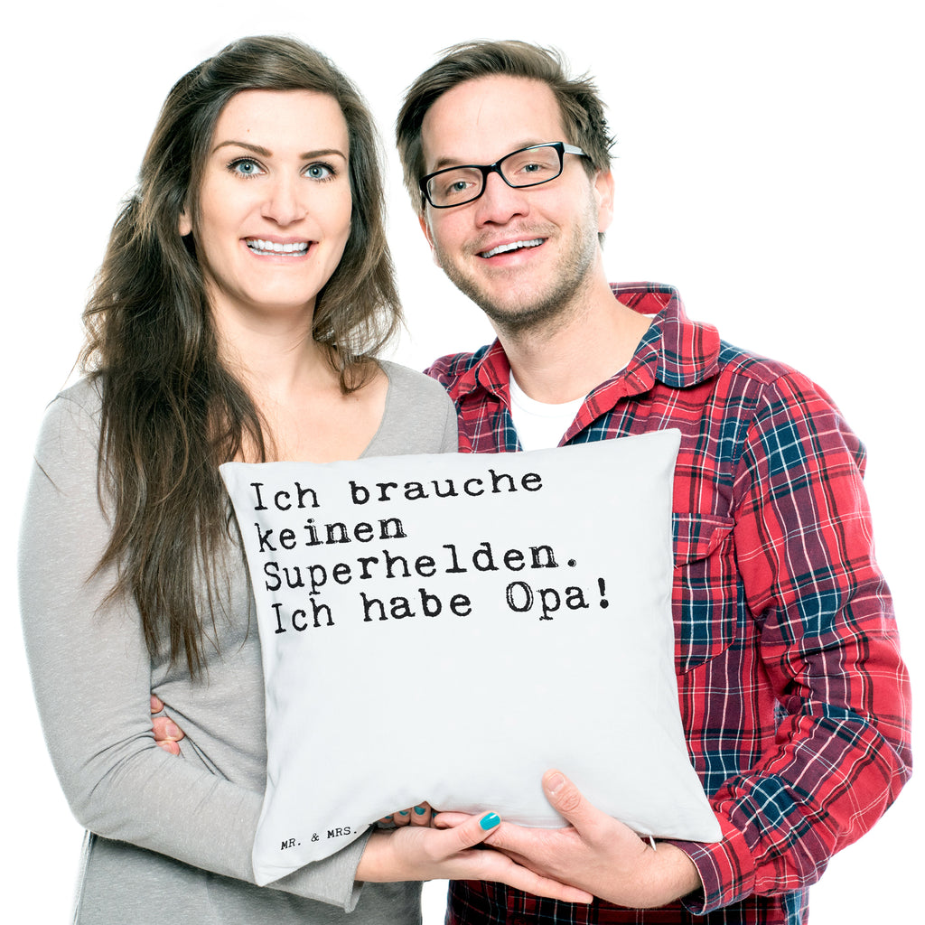 40x40 Kissen Sprüche und Zitate Ich brauche keinen Superhelden. Ich habe Opa! Kissenhülle, Kopfkissen, Sofakissen, Dekokissen, Motivkissen, Spruch, Sprüche, lustig, Weisheiten, Zitate, Spruch Sprüche Weisheiten Zitate Lustig Weisheit Worte