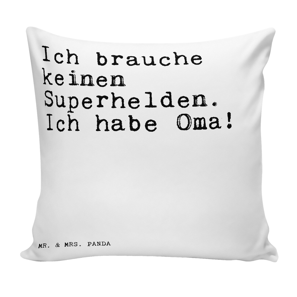 40x40 Kissen Sprüche und Zitate Ich brauche keinen Superhelden. Ich habe Oma! Kissenhülle, Kopfkissen, Sofakissen, Dekokissen, Motivkissen, Spruch, Sprüche, lustig, Weisheiten, Zitate, Spruch Sprüche Weisheiten Zitate Lustig Weisheit Worte