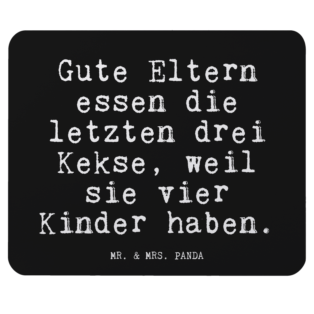Mauspad Fun Talk Gute Eltern essen die letzten drei Kekse, weil sie vier Kinder haben. Mousepad, Computer zubehör, Büroausstattung, PC Zubehör, Arbeitszimmer, Mauspad, Einzigartiges Mauspad, Designer Mauspad, Spruch, Sprüche, lustig, Weisheiten, Zitate, Glizer Spruch Sprüche Weisheiten Zitate Lustig Weisheit Worte