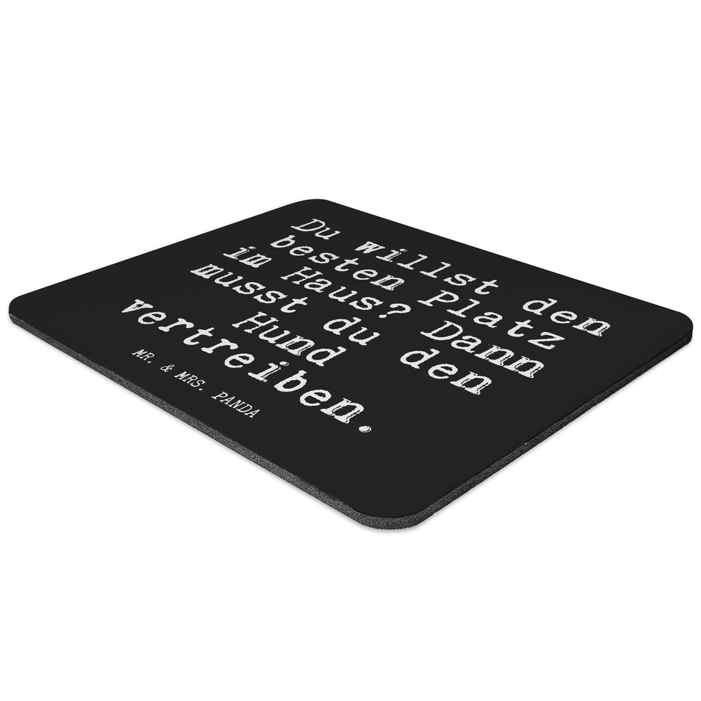 Mauspad Fun Talk Du willst den besten Platz im Haus? Dann musst du den Hund vertreiben. Mousepad, Computer zubehör, Büroausstattung, PC Zubehör, Arbeitszimmer, Mauspad, Einzigartiges Mauspad, Designer Mauspad, Spruch, Sprüche, lustig, Weisheiten, Zitate, Glizer Spruch Sprüche Weisheiten Zitate Lustig Weisheit Worte