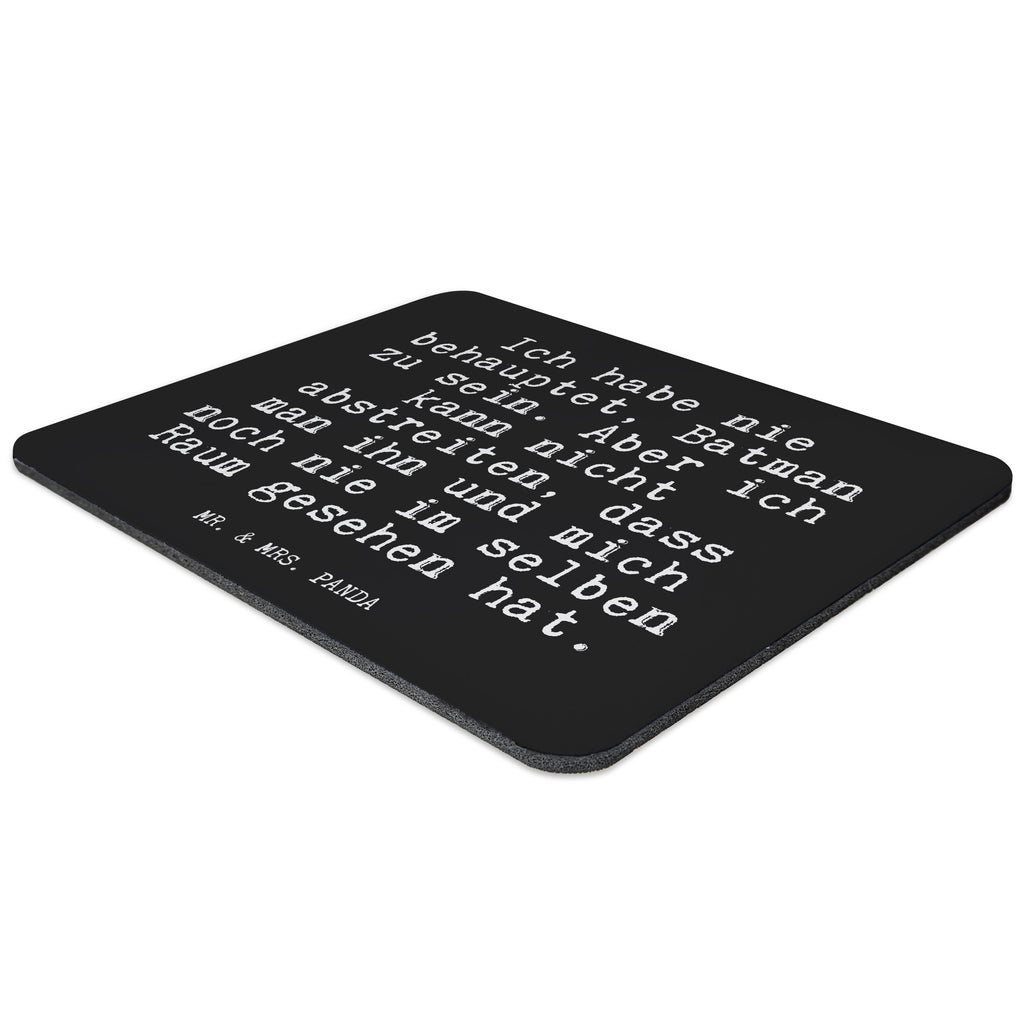 Mauspad Fun Talk Ich habe nie behauptet, Batman zu sein. Aber ich kann nicht abstreiten, dass man ihn und mich noch nie im selben Raum gesehen hat. Mousepad, Computer zubehör, Büroausstattung, PC Zubehör, Arbeitszimmer, Mauspad, Einzigartiges Mauspad, Designer Mauspad, Spruch, Sprüche, lustig, Weisheiten, Zitate, Glizer Spruch Sprüche Weisheiten Zitate Lustig Weisheit Worte
