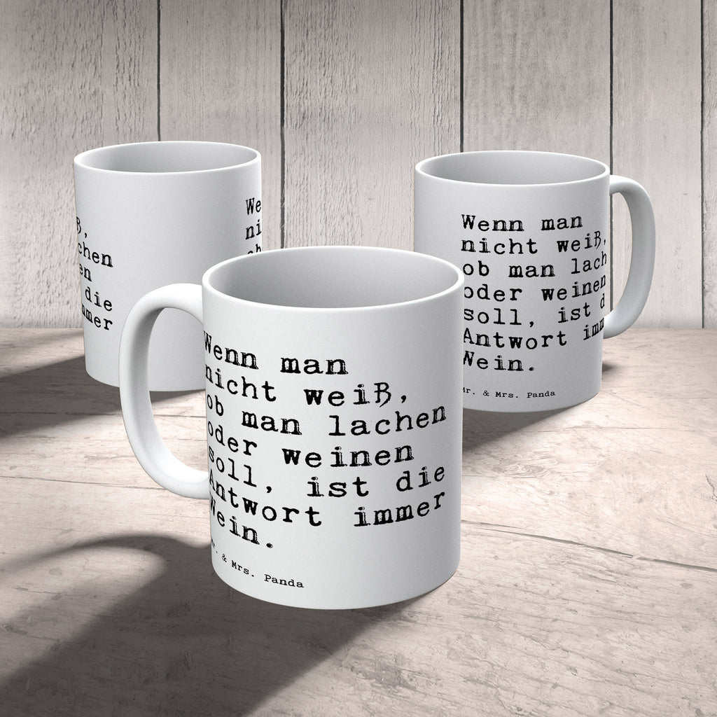 Tasse Sprüche und Zitate Wenn man nicht weiß, ob man lachen oder weinen soll, ist die Antwort immer Wein. Spruch Sprüche Weisheiten Zitate Lustig Weisheit Worte Becher, Kaffeetasse, Kaffeebecher, Tee, Frühstück, Büro Lebensfrage, lachen, weinen, schlechte Laune, Trauer, Liebeskummer, Trennung, Freundin, Freund, Partner Spruch, Sprüche, lustig, Weisheiten, Zitate