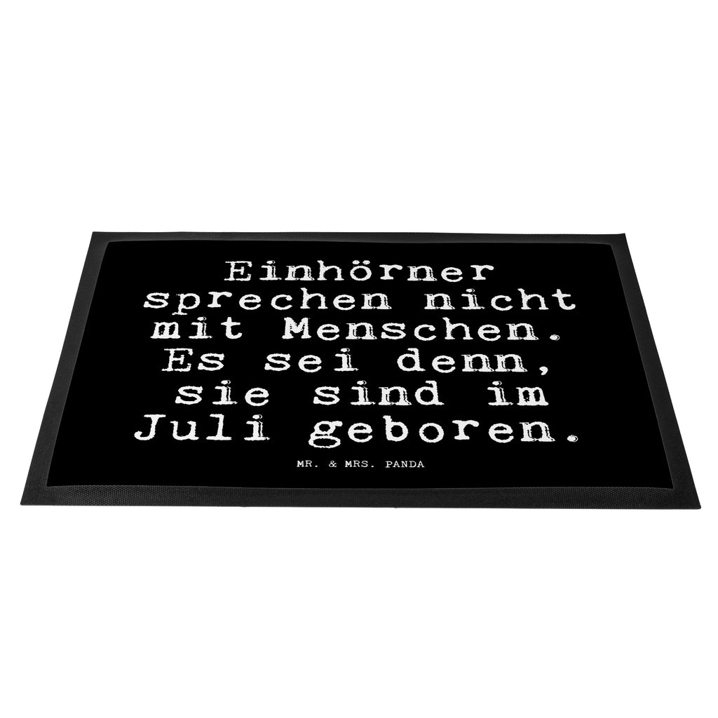 Fußmatte Fun Talk Einhörner sprechen nicht mit Menschen. Es sei denn, sie sind im Juli geboren. Türvorleger, Schmutzmatte, Fußabtreter, Matte, Schmutzfänger, Fußabstreifer, Schmutzfangmatte, Türmatte, Motivfußmatte, Haustürmatte, Vorleger, Spruch, Sprüche, lustig, Weisheiten, Zitate, Glizer Spruch Sprüche Weisheiten Zitate Lustig Weisheit Worte