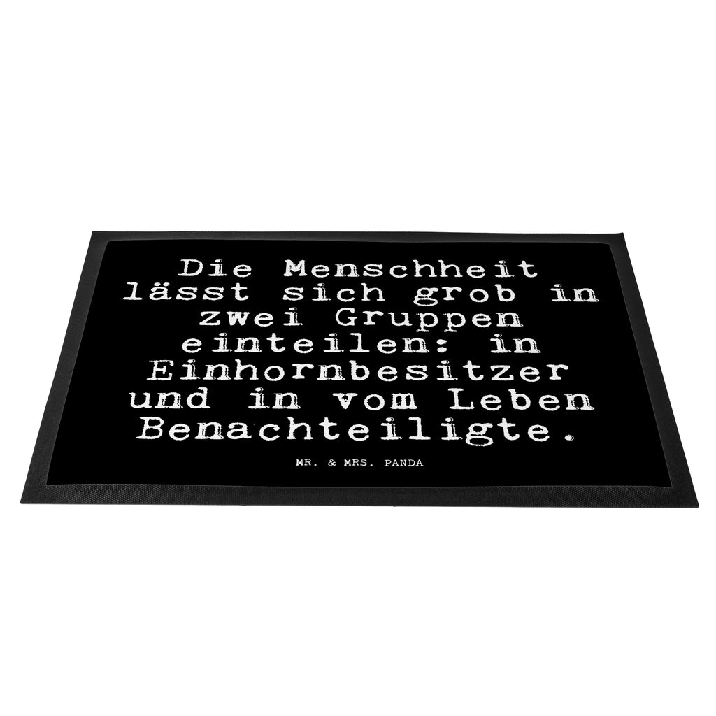 Fußmatte Fun Talk Die Menschheit lässt sich grob in zwei Gruppen einteilen: in Einhornbesitzer und in vom Leben Benachteiligte. Türvorleger, Schmutzmatte, Fußabtreter, Matte, Schmutzfänger, Fußabstreifer, Schmutzfangmatte, Türmatte, Motivfußmatte, Haustürmatte, Vorleger, Spruch, Sprüche, lustig, Weisheiten, Zitate, Glizer Spruch Sprüche Weisheiten Zitate Lustig Weisheit Worte