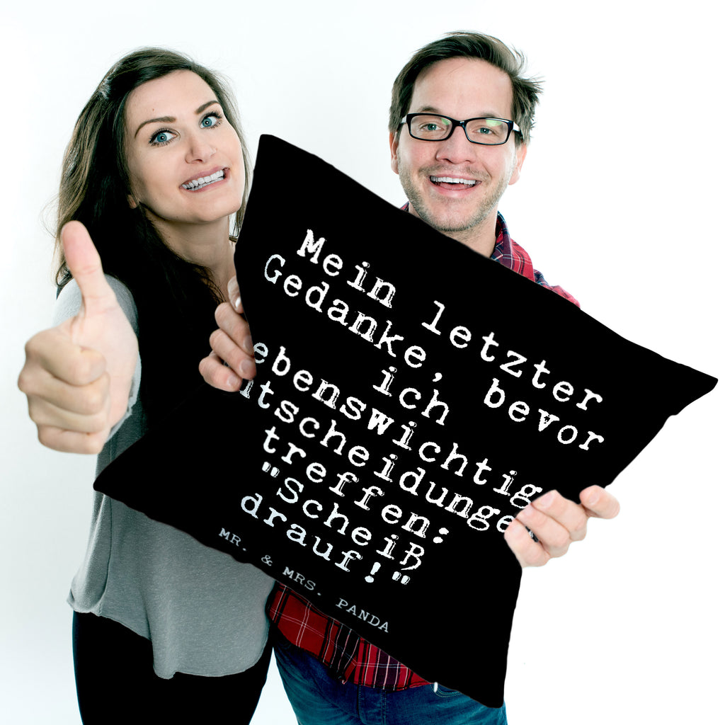 40x40 Kissen Fun Talk Mein letzter Gedanke, bevor ich lebenswichtige Entscheidungen treffe: "Scheiß drauf!" Kissenhülle, Kopfkissen, Sofakissen, Dekokissen, Motivkissen, Spruch, Sprüche, lustig, Weisheiten, Zitate, Glizer Spruch Sprüche Weisheiten Zitate Lustig Weisheit Worte