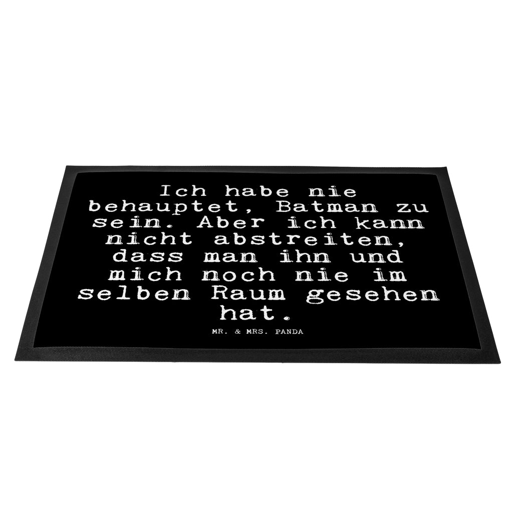 Fußmatte Fun Talk Ich habe nie behauptet, Batman zu sein. Aber ich kann nicht abstreiten, dass man ihn und mich noch nie im selben Raum gesehen hat. Türvorleger, Schmutzmatte, Fußabtreter, Matte, Schmutzfänger, Fußabstreifer, Schmutzfangmatte, Türmatte, Motivfußmatte, Haustürmatte, Vorleger, Spruch, Sprüche, lustig, Weisheiten, Zitate, Glizer Spruch Sprüche Weisheiten Zitate Lustig Weisheit Worte