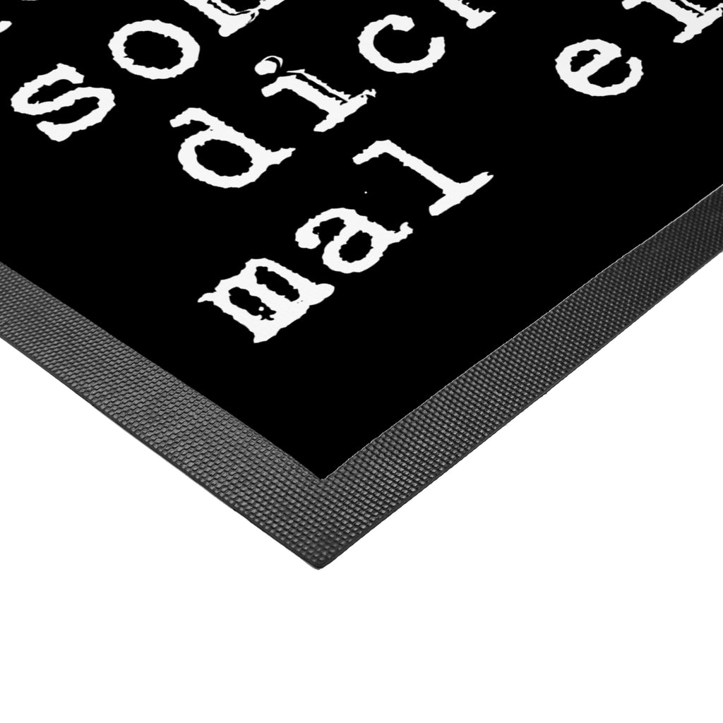 Fußmatte Fun Talk Wahre Prinzen töten für dich keine Drachen, sondern lieben dich, wenn du mal einer bist. Türvorleger, Schmutzmatte, Fußabtreter, Matte, Schmutzfänger, Fußabstreifer, Schmutzfangmatte, Türmatte, Motivfußmatte, Haustürmatte, Vorleger, Spruch, Sprüche, lustig, Weisheiten, Zitate, Glizer Spruch Sprüche Weisheiten Zitate Lustig Weisheit Worte