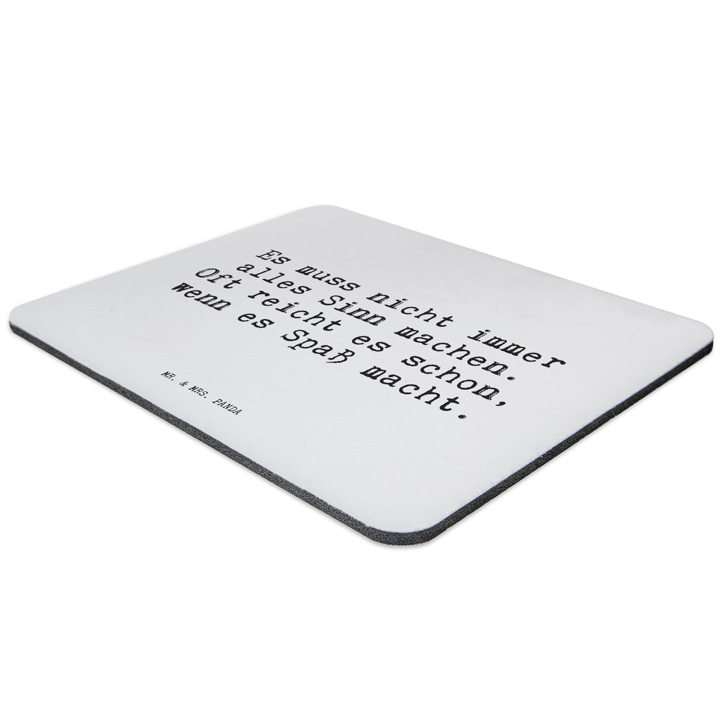Mauspad Sprüche und Zitate Es muss nicht immer alles Sinn machen. Oft reicht es schon, wenn es Spaß macht. Mousepad, Computer zubehör, Büroausstattung, PC Zubehör, Arbeitszimmer, Mauspad, Einzigartiges Mauspad, Designer Mauspad, Spruch, Sprüche, lustig, Weisheiten, Zitate, Spruch Sprüche Weisheiten Zitate Lustig Weisheit Worte