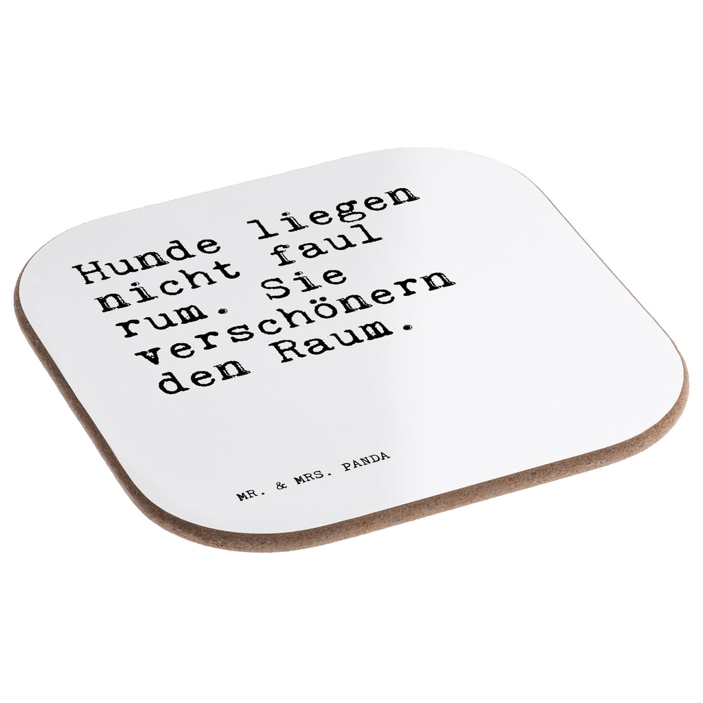 Quadratische Untersetzer Sprüche und Zitate Hunde liegen nicht faul rum. Sie verschönern den Raum. Bierdeckel, Glasuntersetzer, Untersetzer Gläser, Getränkeuntersetzer, Spruch, Sprüche, lustig, Weisheiten, Zitate, Spruch Sprüche Weisheiten Zitate Lustig Weisheit Worte