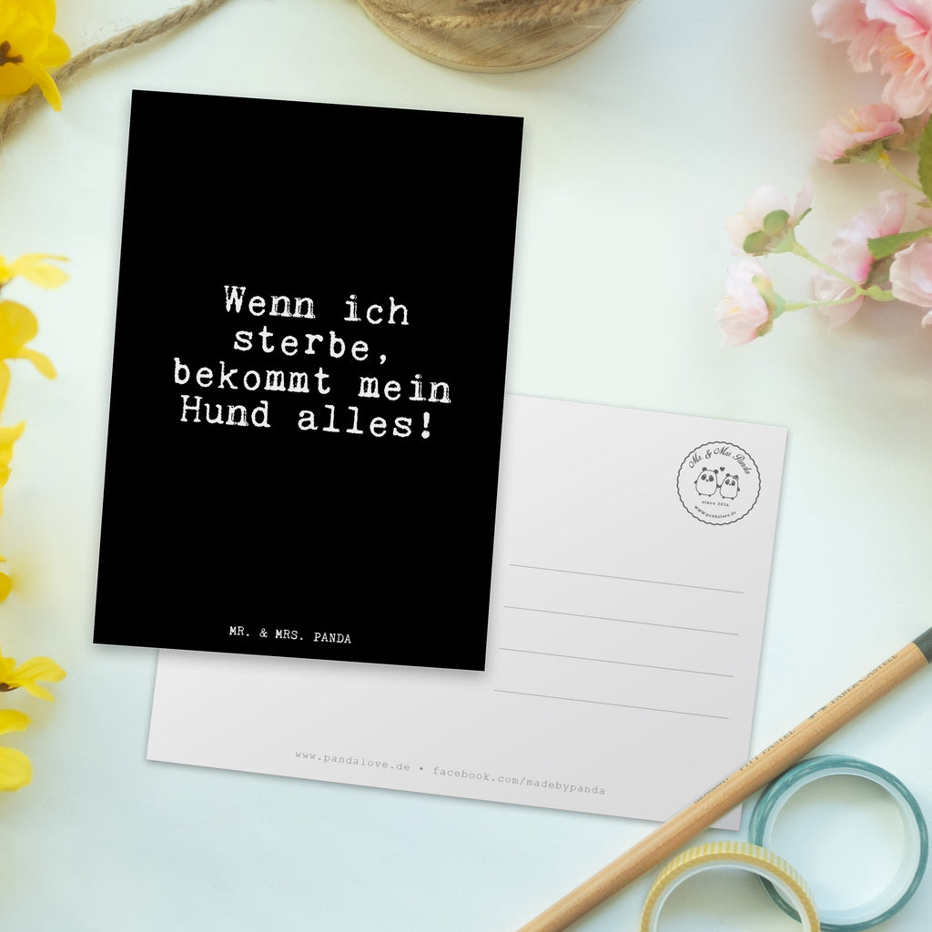 Postkarte Fun Talk Wenn ich sterbe, bekommt mein Hund alles! Geschenkkarte, Grußkarte, Karte, Einladung, Ansichtskarte, Geburtstagskarte, Einladungskarte, Spruch, Sprüche, lustig, Weisheiten, Zitate, Glizer Spruch Sprüche Weisheiten Zitate Lustig Weisheit Worte