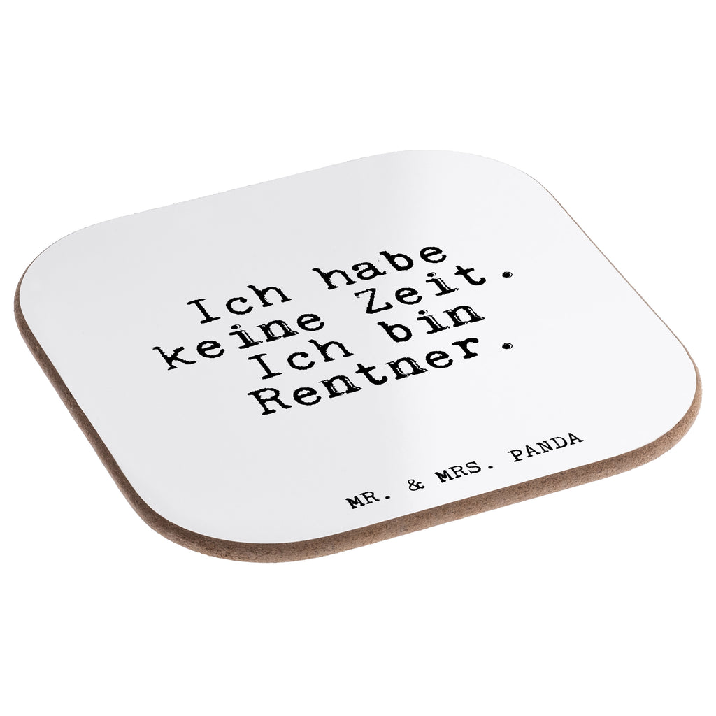 Quadratische Untersetzer Fun Talk Ich habe keine Zeit. Ich bin Rentner. Bierdeckel, Glasuntersetzer, Untersetzer Gläser, Getränkeuntersetzer, Spruch, Sprüche, lustig, Weisheiten, Zitate, Glizer Spruch Sprüche Weisheiten Zitate Lustig Weisheit Worte