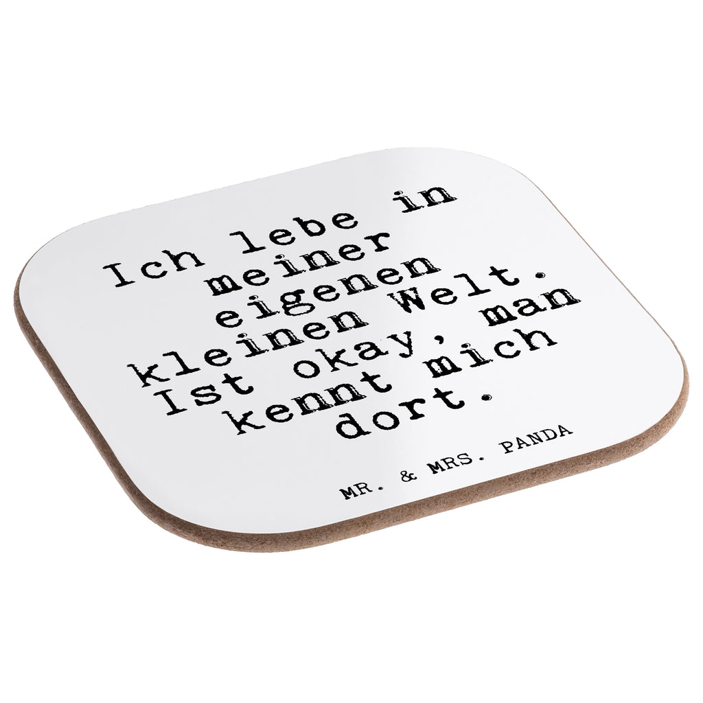 Quadratische Untersetzer Fun Talk Ich lebe in meiner eigenen kleinen Welt. Ist okay, man kennt mich dort. Bierdeckel, Glasuntersetzer, Untersetzer Gläser, Getränkeuntersetzer, Spruch, Sprüche, lustig, Weisheiten, Zitate, Glizer Spruch Sprüche Weisheiten Zitate Lustig Weisheit Worte