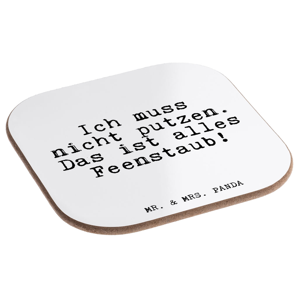 Quadratische Untersetzer Fun Talk Ich muss nicht putzen. Das ist alles Feenstaub! Bierdeckel, Glasuntersetzer, Untersetzer Gläser, Getränkeuntersetzer, Spruch, Sprüche, lustig, Weisheiten, Zitate, Glizer Spruch Sprüche Weisheiten Zitate Lustig Weisheit Worte