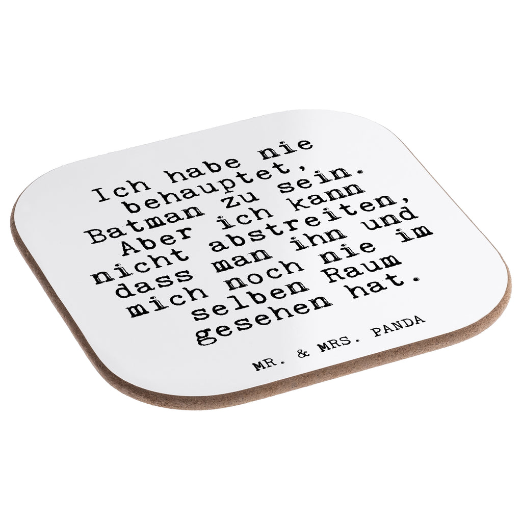 Quadratische Untersetzer Fun Talk Ich habe nie behauptet, Batman zu sein. Aber ich kann nicht abstreiten, dass man ihn und mich noch nie im selben Raum gesehen hat. Bierdeckel, Glasuntersetzer, Untersetzer Gläser, Getränkeuntersetzer, Spruch, Sprüche, lustig, Weisheiten, Zitate, Glizer Spruch Sprüche Weisheiten Zitate Lustig Weisheit Worte