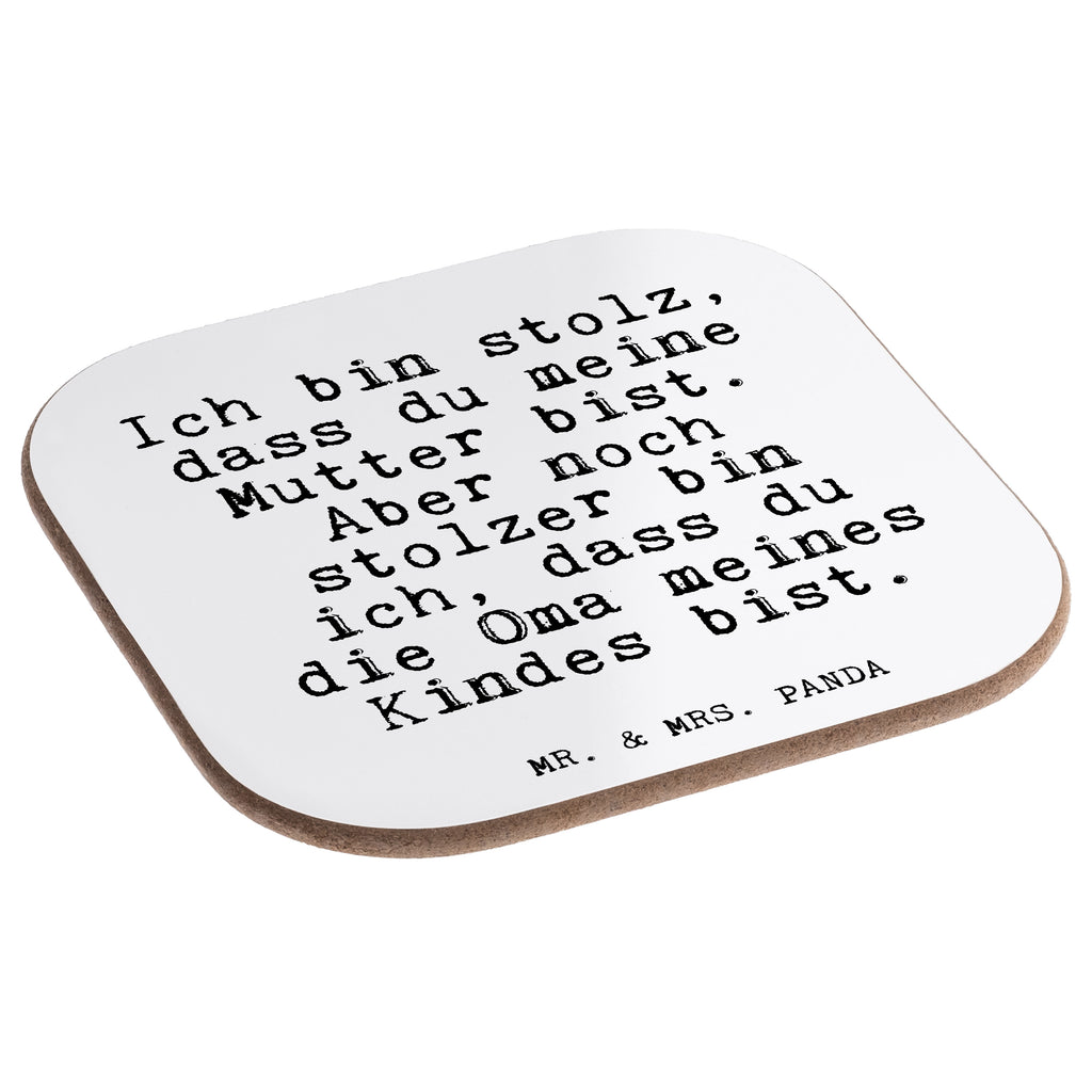 Quadratische Untersetzer Fun Talk Ich bin stolz, dass du meine Mutter bist. Aber noch stolzer bin ich, dass du die Oma meines Kindes bist. Bierdeckel, Glasuntersetzer, Untersetzer Gläser, Getränkeuntersetzer, Spruch, Sprüche, lustig, Weisheiten, Zitate, Glizer Spruch Sprüche Weisheiten Zitate Lustig Weisheit Worte