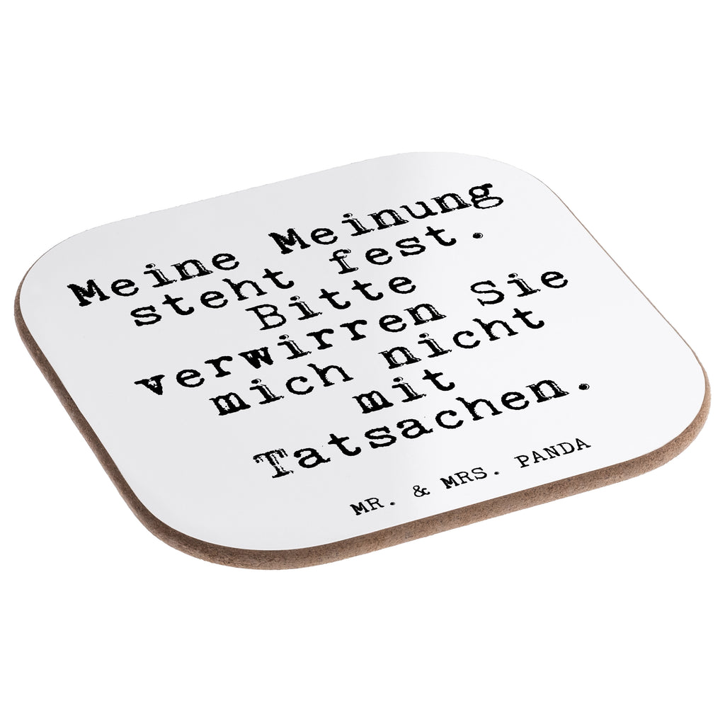 Quadratische Untersetzer Fun Talk Meine Meinung steht fest. Bitte verwirren Sie mich nicht mit Tatsachen. Bierdeckel, Glasuntersetzer, Untersetzer Gläser, Getränkeuntersetzer, Spruch, Sprüche, lustig, Weisheiten, Zitate, Glizer Spruch Sprüche Weisheiten Zitate Lustig Weisheit Worte