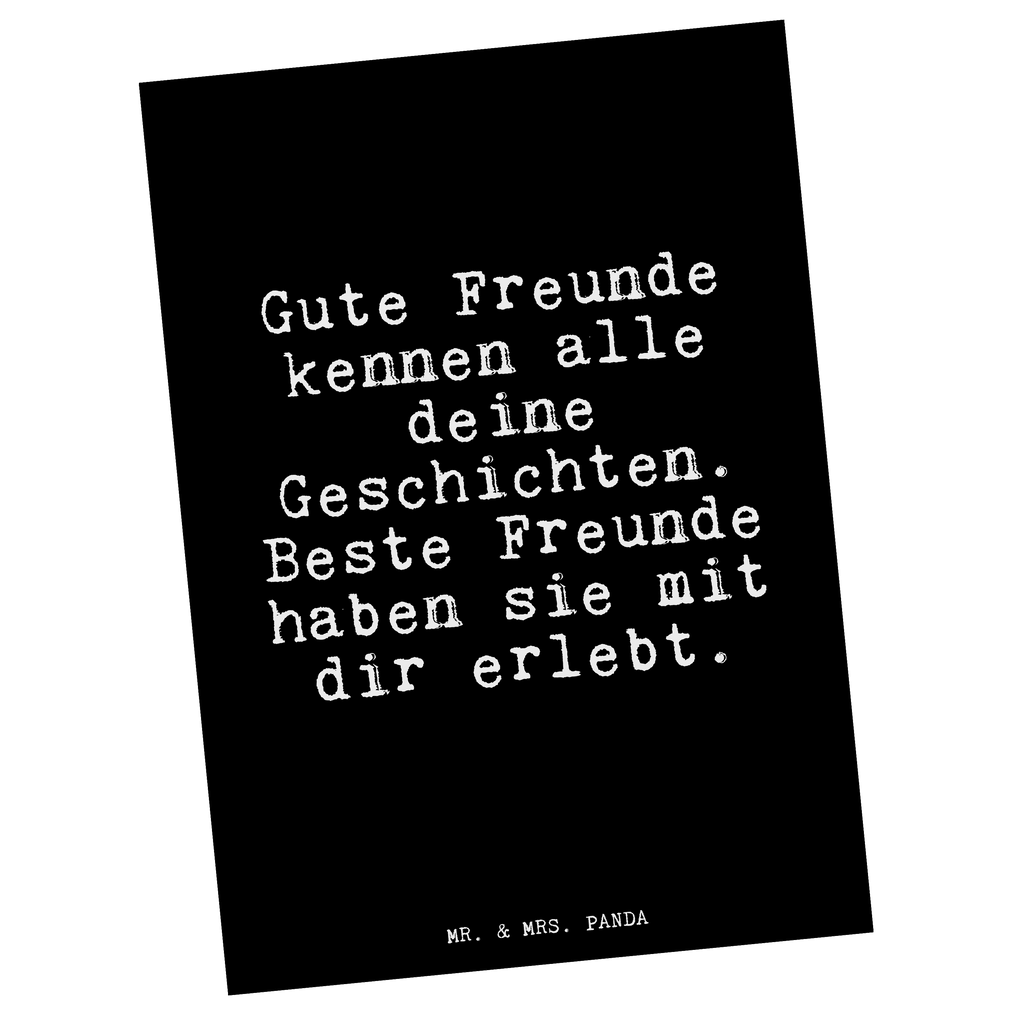 Postkarte Fun Talk Gute Freunde kennen alle deine Geschichten. Beste Freunde haben sie mit dir erlebt. Geschenkkarte, Grußkarte, Karte, Einladung, Ansichtskarte, Geburtstagskarte, Einladungskarte, Dankeskarte, Spruch, Sprüche, lustig, Weisheiten, Zitate, Glizer Spruch Sprüche Weisheiten Zitate Lustig Weisheit Worte