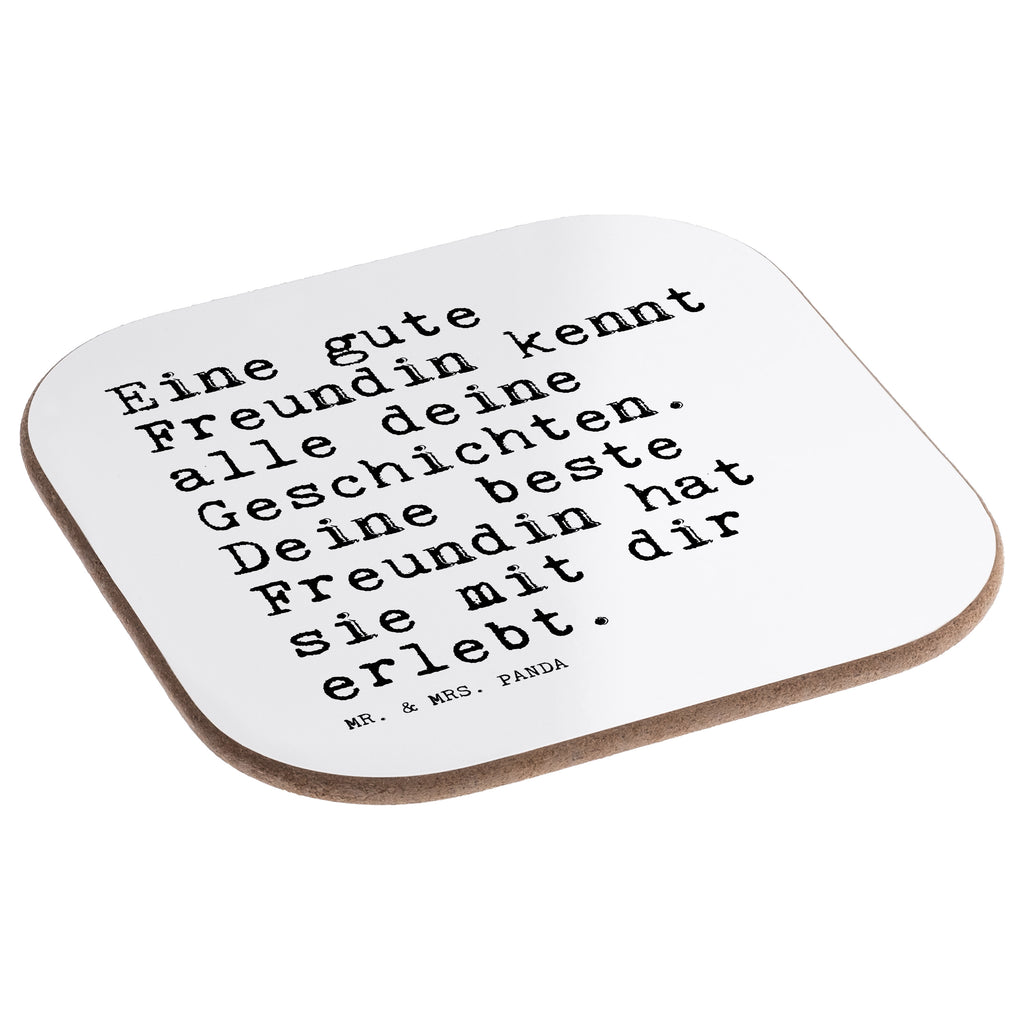 Quadratische Untersetzer Sprüche und Zitate Eine gute Freundin kennt alle deine Geschichten. Deine beste Freundin hat sie mit dir erlebt. Bierdeckel, Glasuntersetzer, Untersetzer Gläser, Getränkeuntersetzer, Spruch, Sprüche, lustig, Weisheiten, Zitate, Spruch Sprüche Weisheiten Zitate Lustig Weisheit Worte