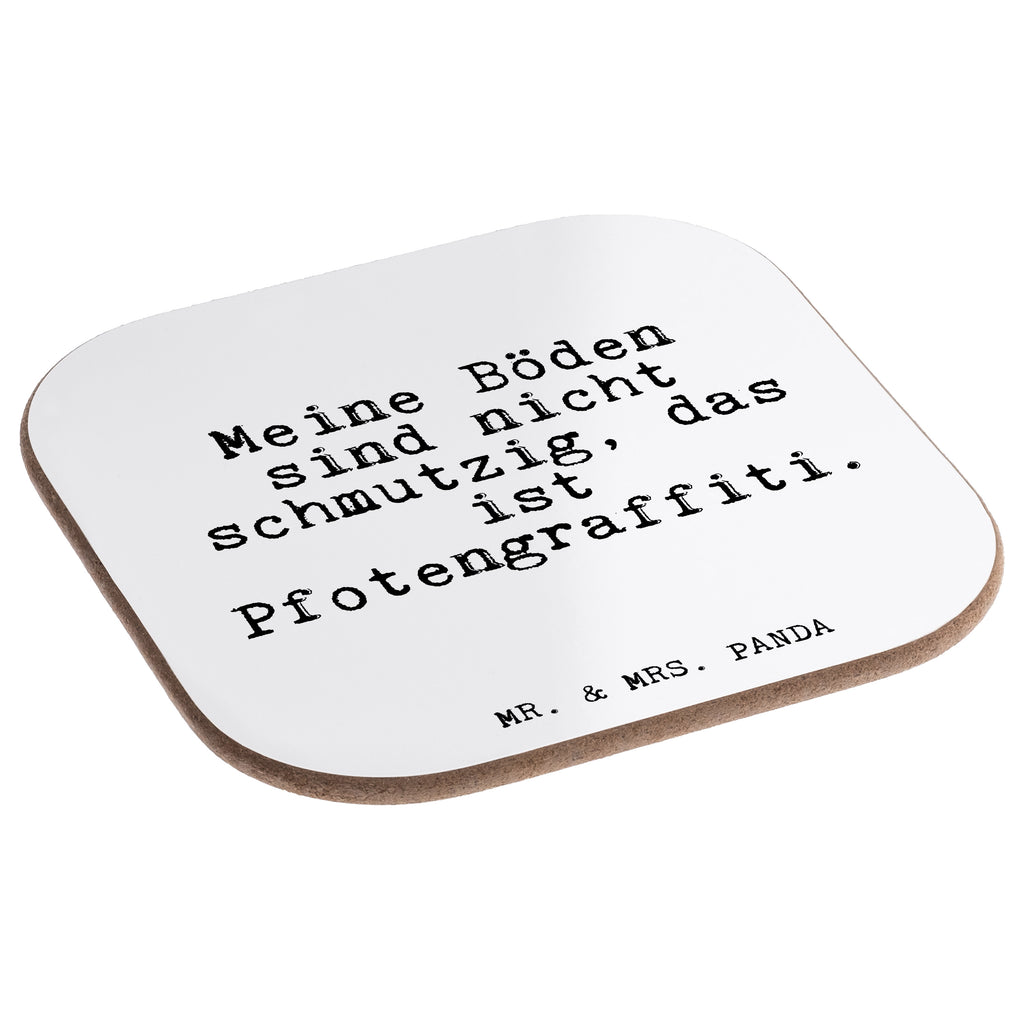 Quadratische Untersetzer Fun Talk Meine Böden sind nicht schmutzig, das ist Pfotengraffiti. Bierdeckel, Glasuntersetzer, Untersetzer Gläser, Getränkeuntersetzer, Spruch, Sprüche, lustig, Weisheiten, Zitate, Glizer Spruch Sprüche Weisheiten Zitate Lustig Weisheit Worte