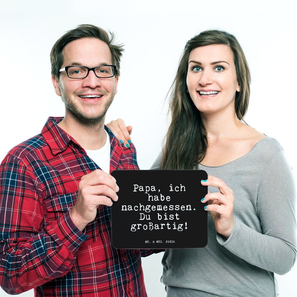 Mauspad Fun Talk Papa, ich habe nachgemessen. Du bist großartig! Mousepad, Computer zubehör, Büroausstattung, PC Zubehör, Arbeitszimmer, Mauspad, Einzigartiges Mauspad, Designer Mauspad, Spruch, Sprüche, lustig, Weisheiten, Zitate, Glizer Spruch Sprüche Weisheiten Zitate Lustig Weisheit Worte