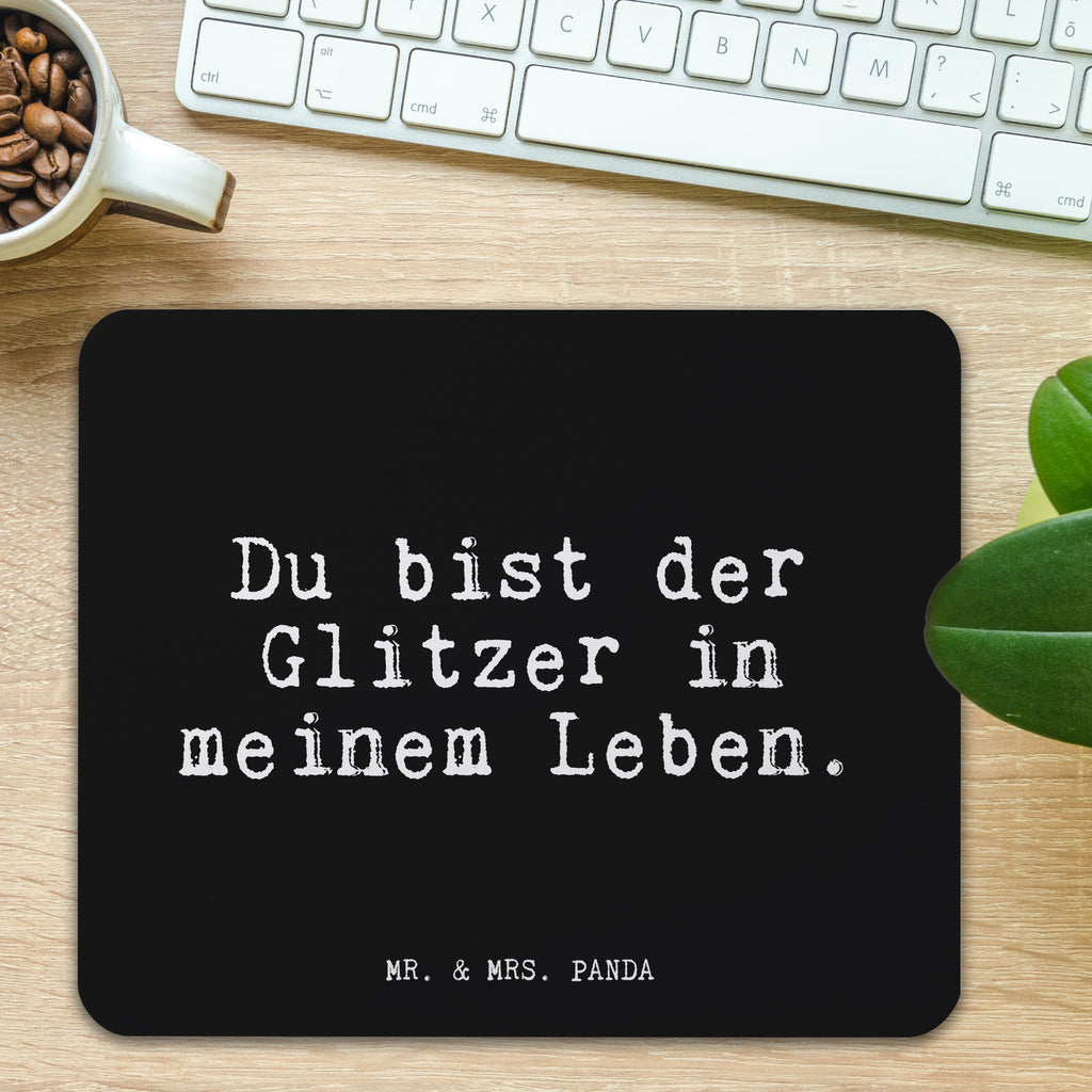 Mauspad Fun Talk Du bist der Glitzer in meinem Leben. Mousepad, Computer zubehör, Büroausstattung, PC Zubehör, Arbeitszimmer, Mauspad, Einzigartiges Mauspad, Designer Mauspad, Spruch, Sprüche, lustig, Weisheiten, Zitate, Glizer Spruch Sprüche Weisheiten Zitate Lustig Weisheit Worte
