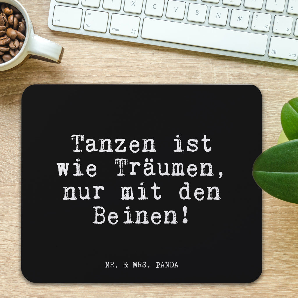Mauspad Fun Talk Tanzen ist wie Träumen, nur mit den Beinen! Mousepad, Computer zubehör, Büroausstattung, PC Zubehör, Arbeitszimmer, Mauspad, Einzigartiges Mauspad, Designer Mauspad, Spruch, Sprüche, lustig, Weisheiten, Zitate, Glizer Spruch Sprüche Weisheiten Zitate Lustig Weisheit Worte